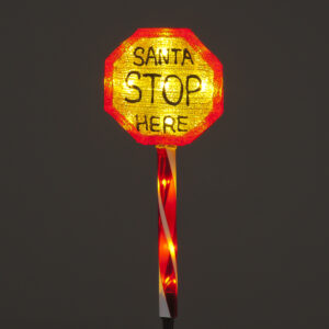 Acrylic Santa Stop Here w/20 White LEDS